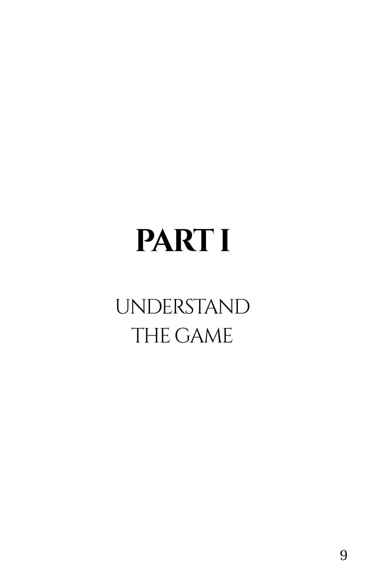 Part I — Understand the Game